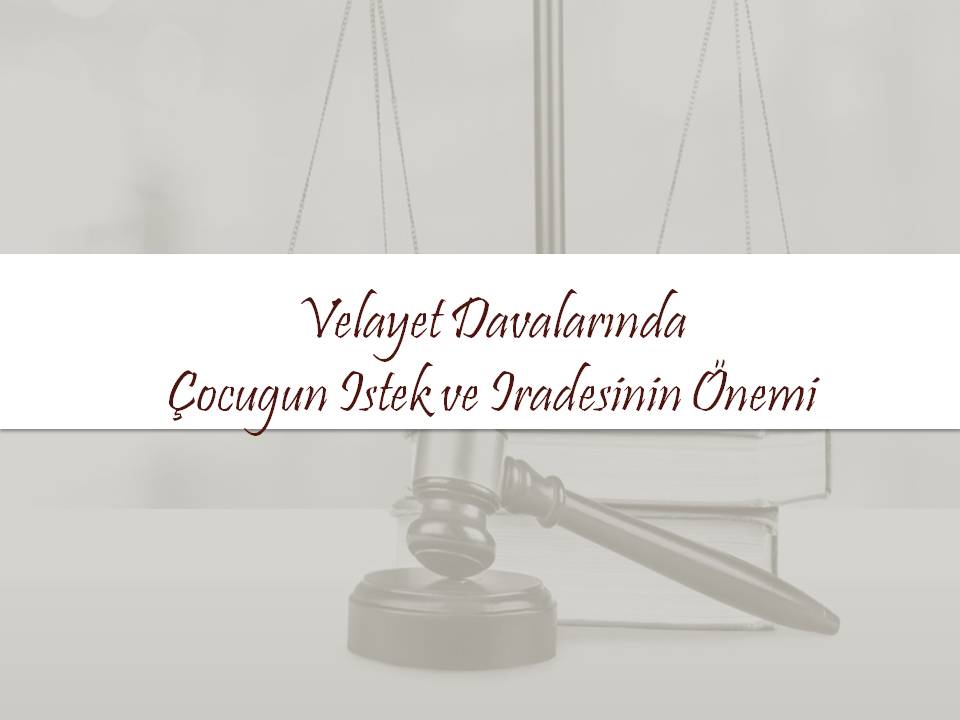 Velayet Davası